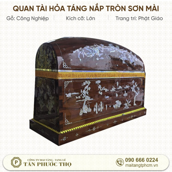 Quan Tài Hỏa Táng Nắp tròn Sơn Mài